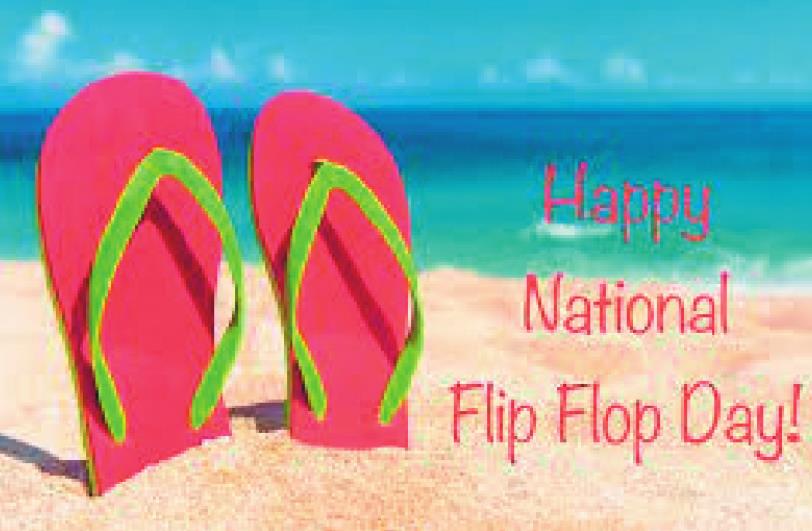 Friday, June 17 is National.....Flip Flop Day Perry Daily Journal